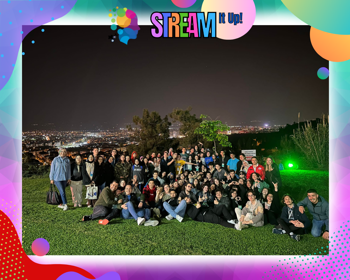 STREAM It Up!-2 Projesinin Yüz Yüze Aşaması Tamamlandı