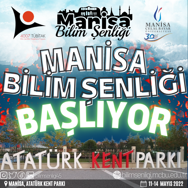 MANİSA BİLİM ŞENLİĞİ BAŞLIYOR!